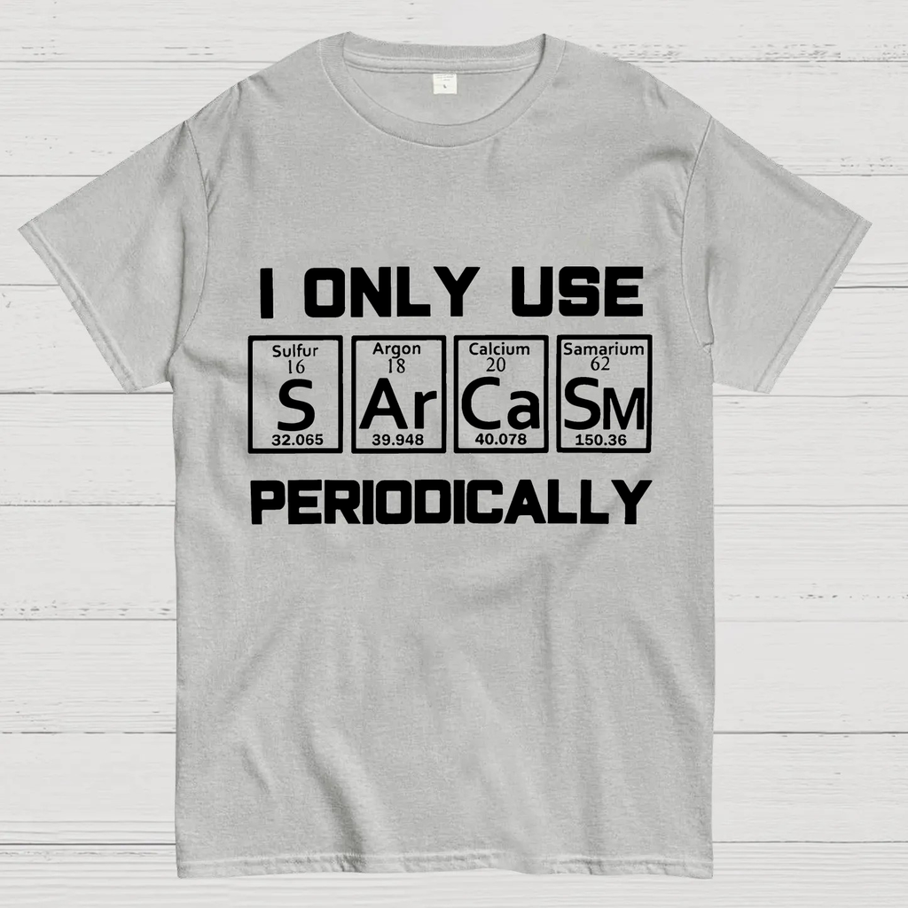 Sarcasm Periodic Table Element y T-Shirt