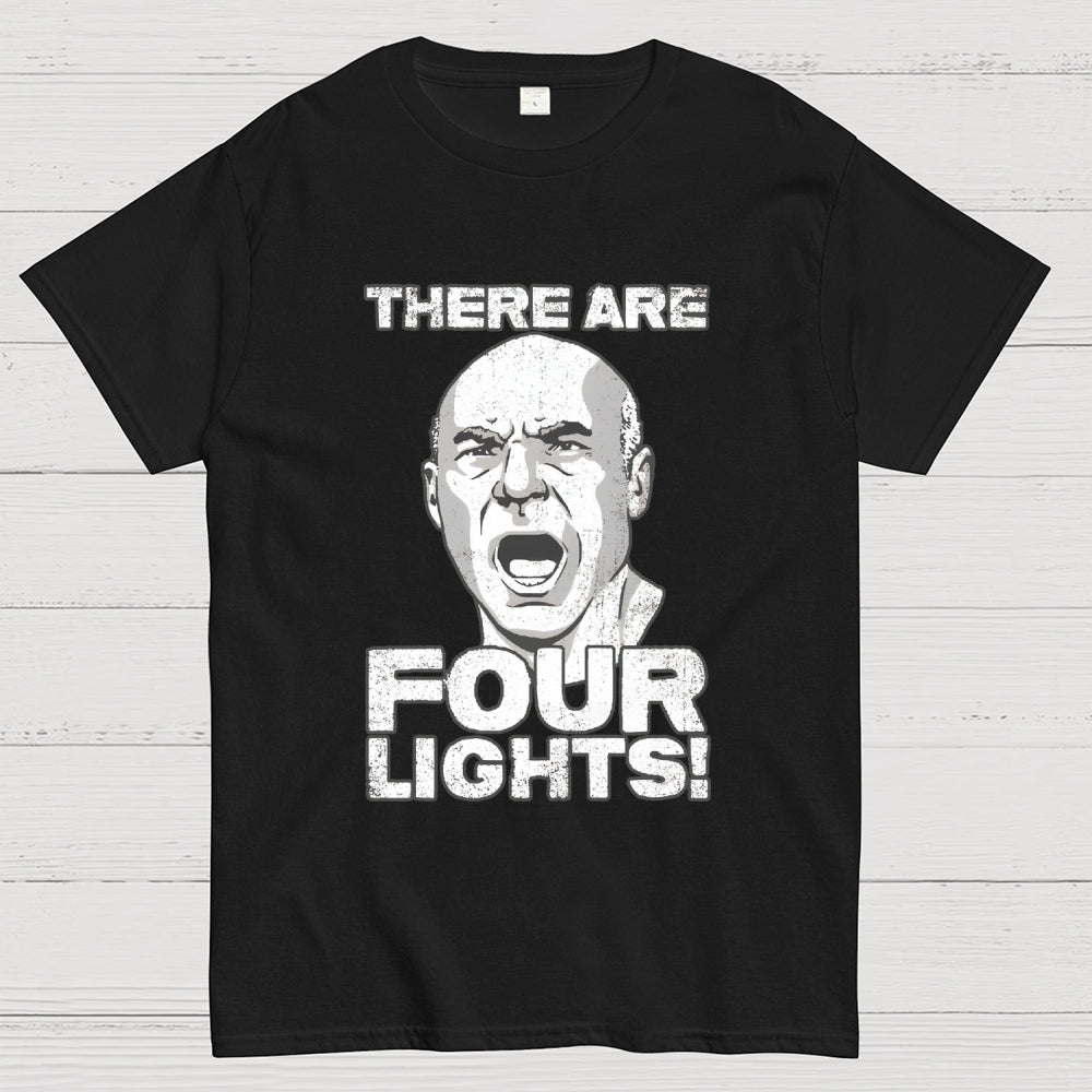 THERE ARE FOUR LIGHTS!  T-Shirt