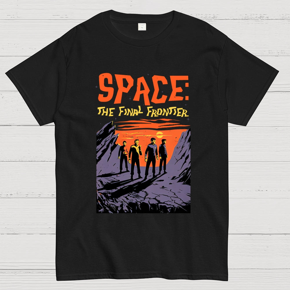 Space The Final Frontier  T-Shirt