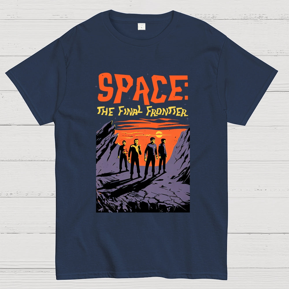 Space The Final Frontier  T-Shirt