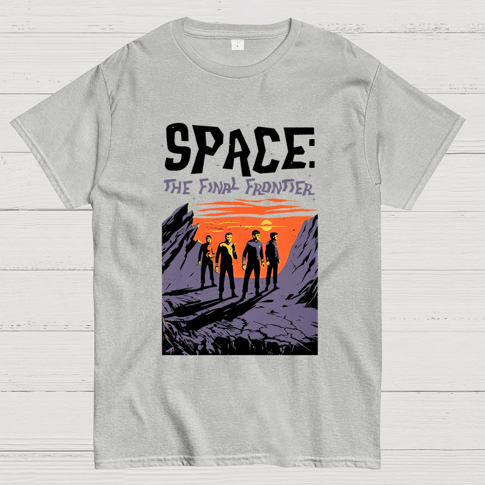 Space The Final Frontier  T-Shirt