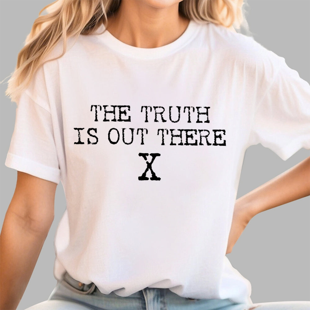 The Truth is Out There  T-Shirt