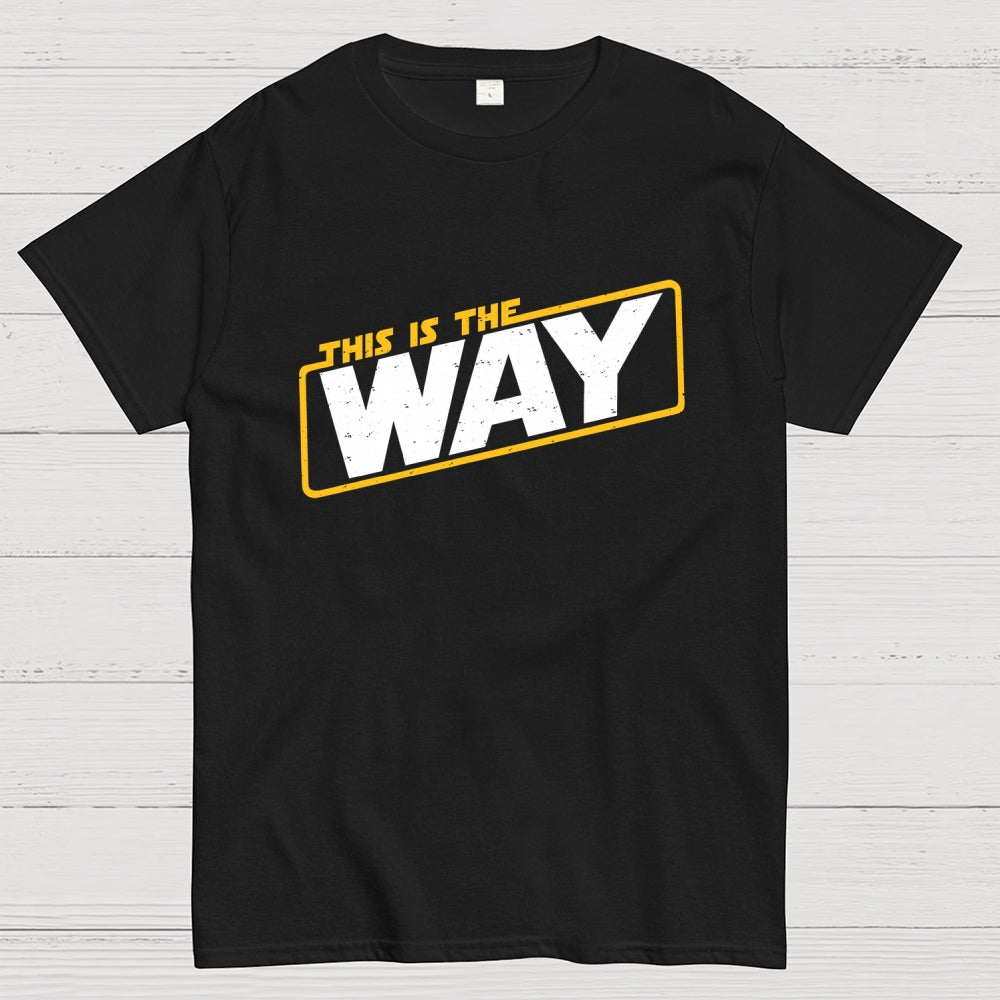 This is the way  T-Shirt