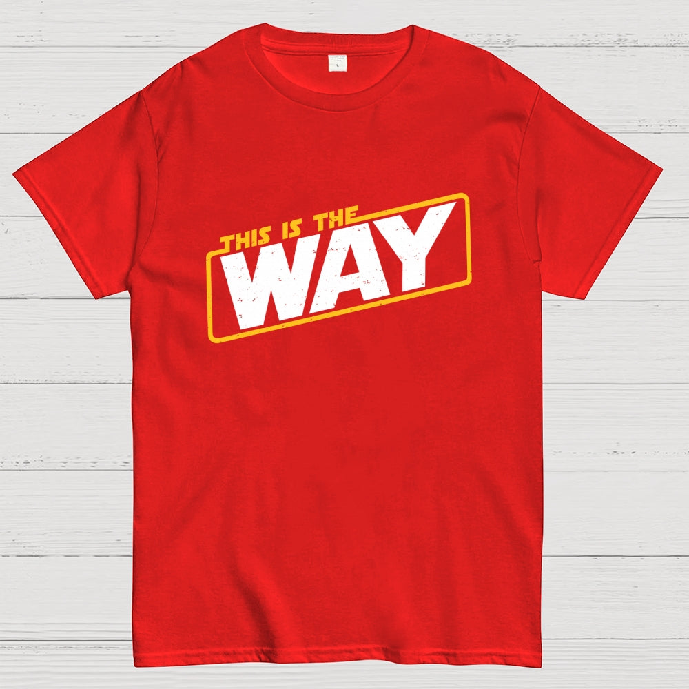 This is the way  T-Shirt