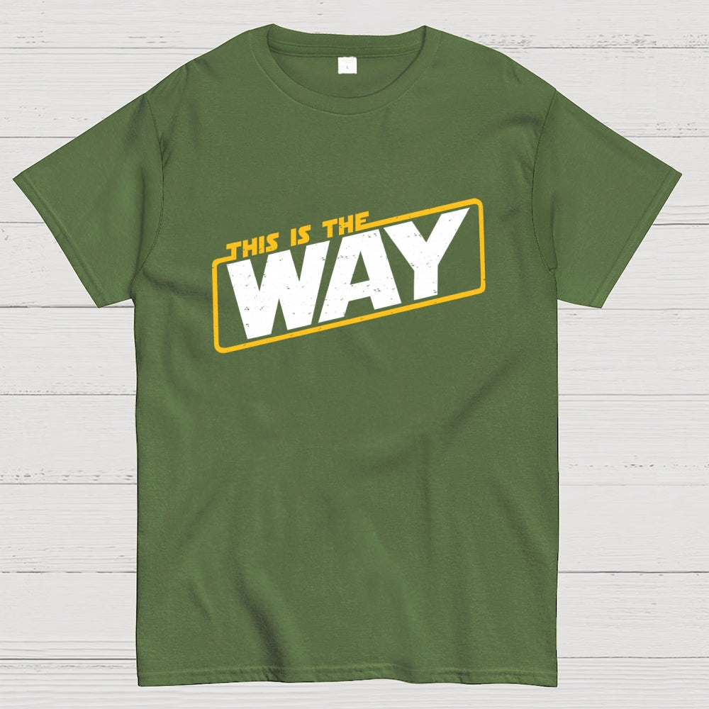 This is the way  T-Shirt