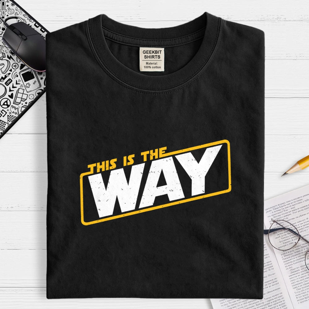 This is the way  T-Shirt