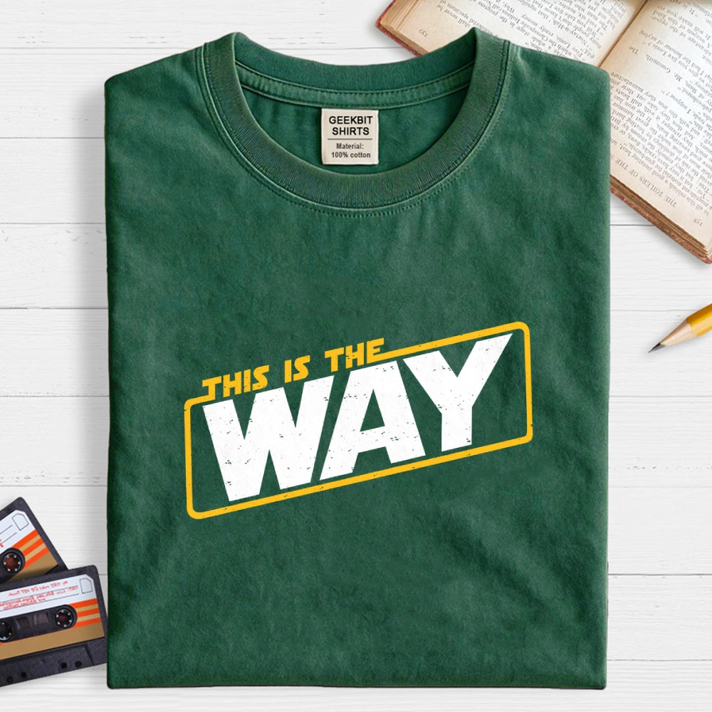 This is the way  T-Shirt