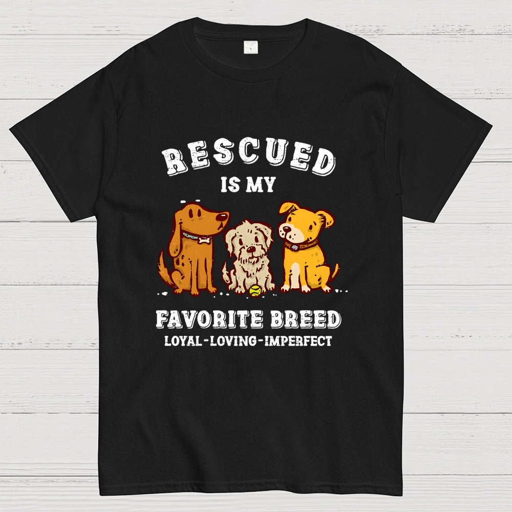 Rescued Is My Favorite Breed  T-Shirt