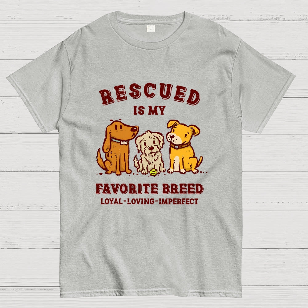 Rescued Is My Favorite Breed  T-Shirt