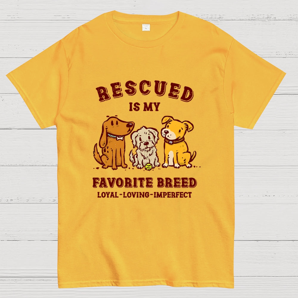 Rescued Is My Favorite Breed  T-Shirt