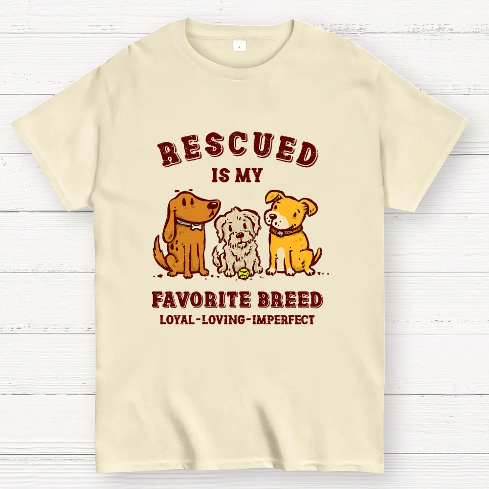Rescued Is My Favorite Breed  T-Shirt