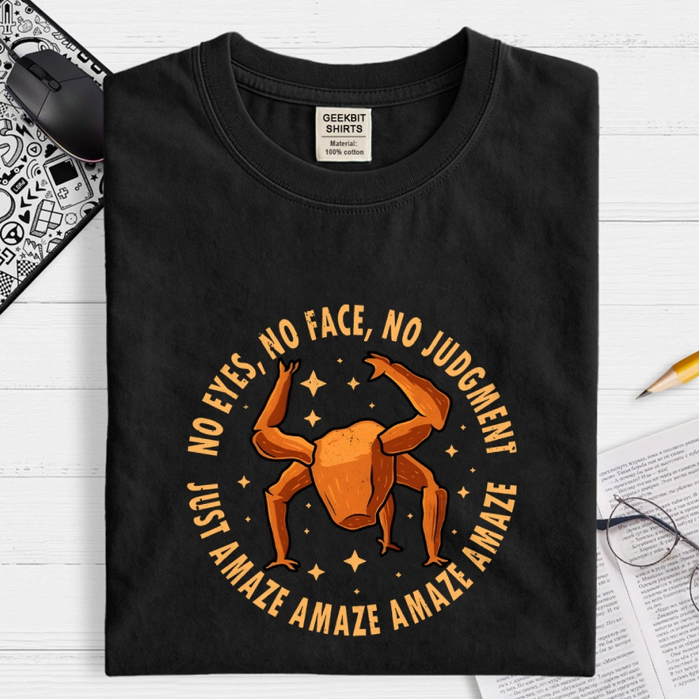 Just Amaze  T-Shirt