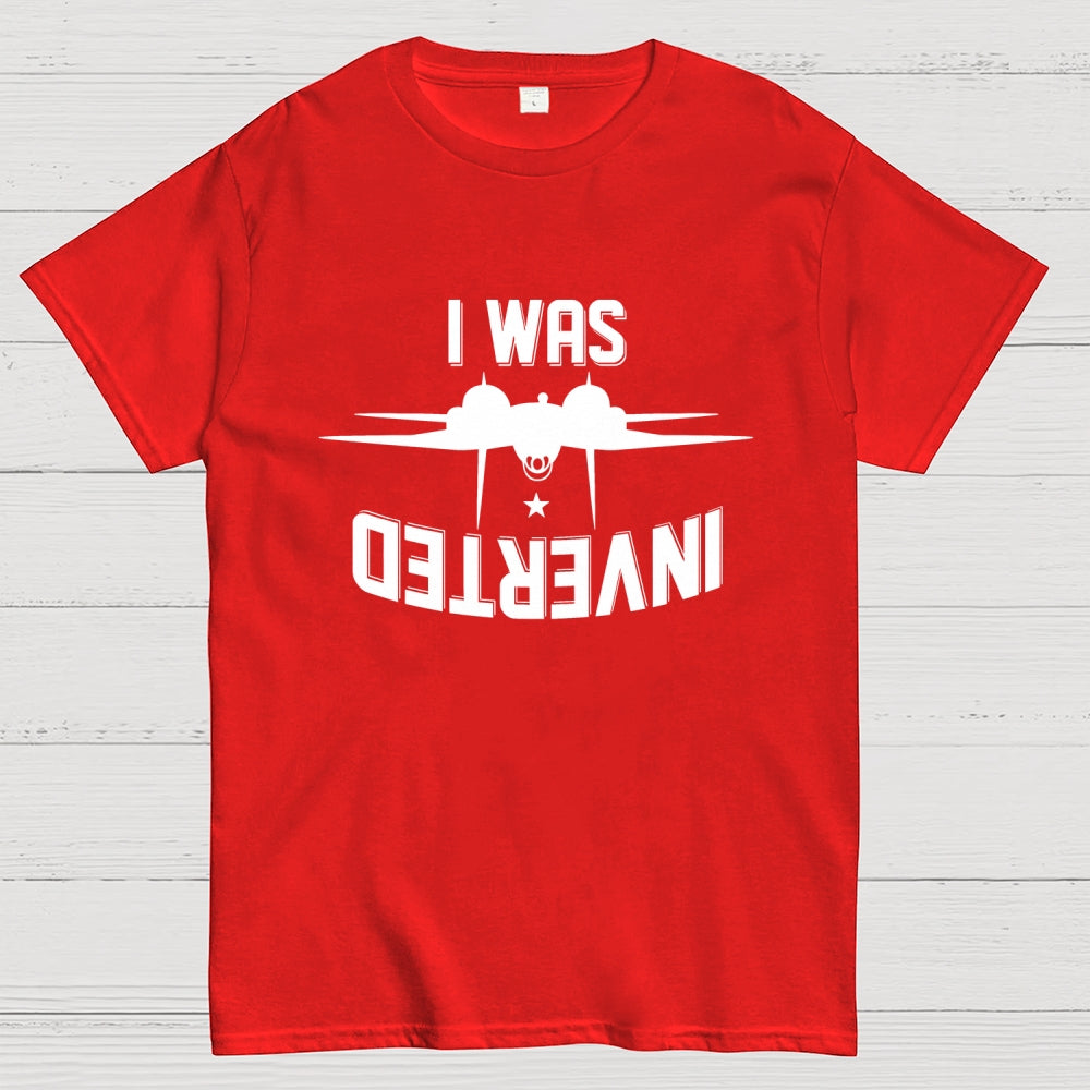 I Was Inverted  T-Shirt