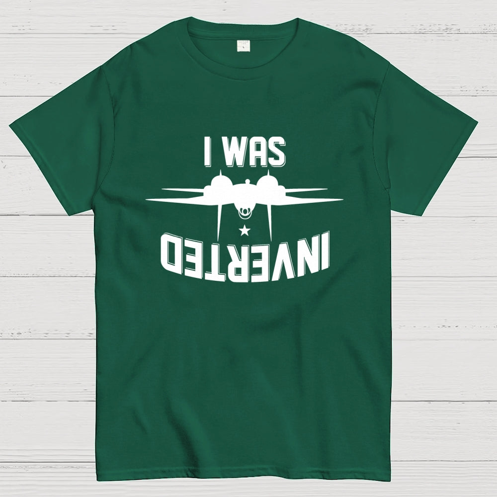 I Was Inverted  T-Shirt