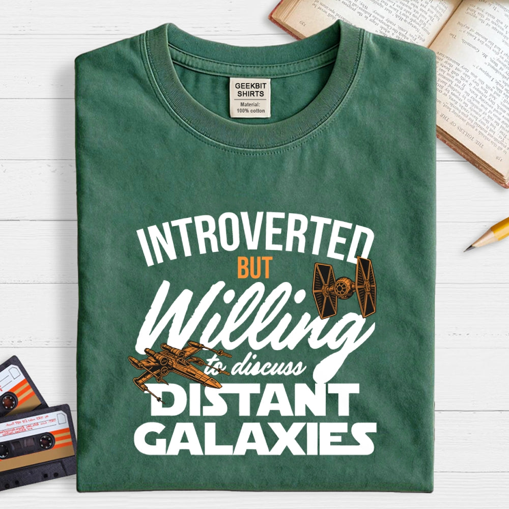 Willing to Discuss Distant Galaxies  T-Shirt