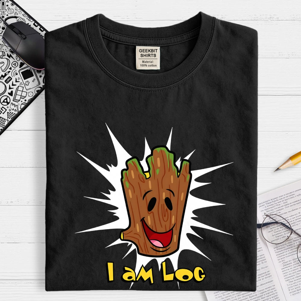 I am Log  T-Shirt