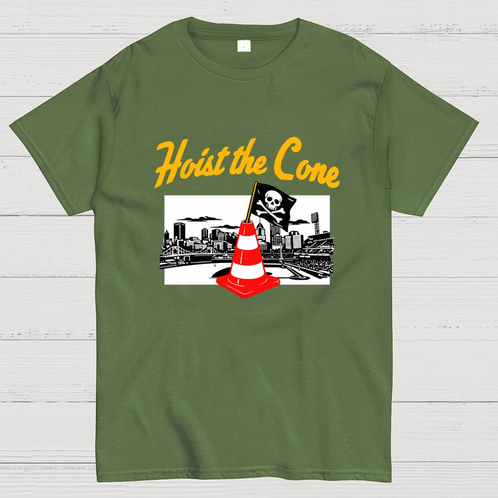 Hoist The Cone - Pittsburgh Pirates  T-Shirt