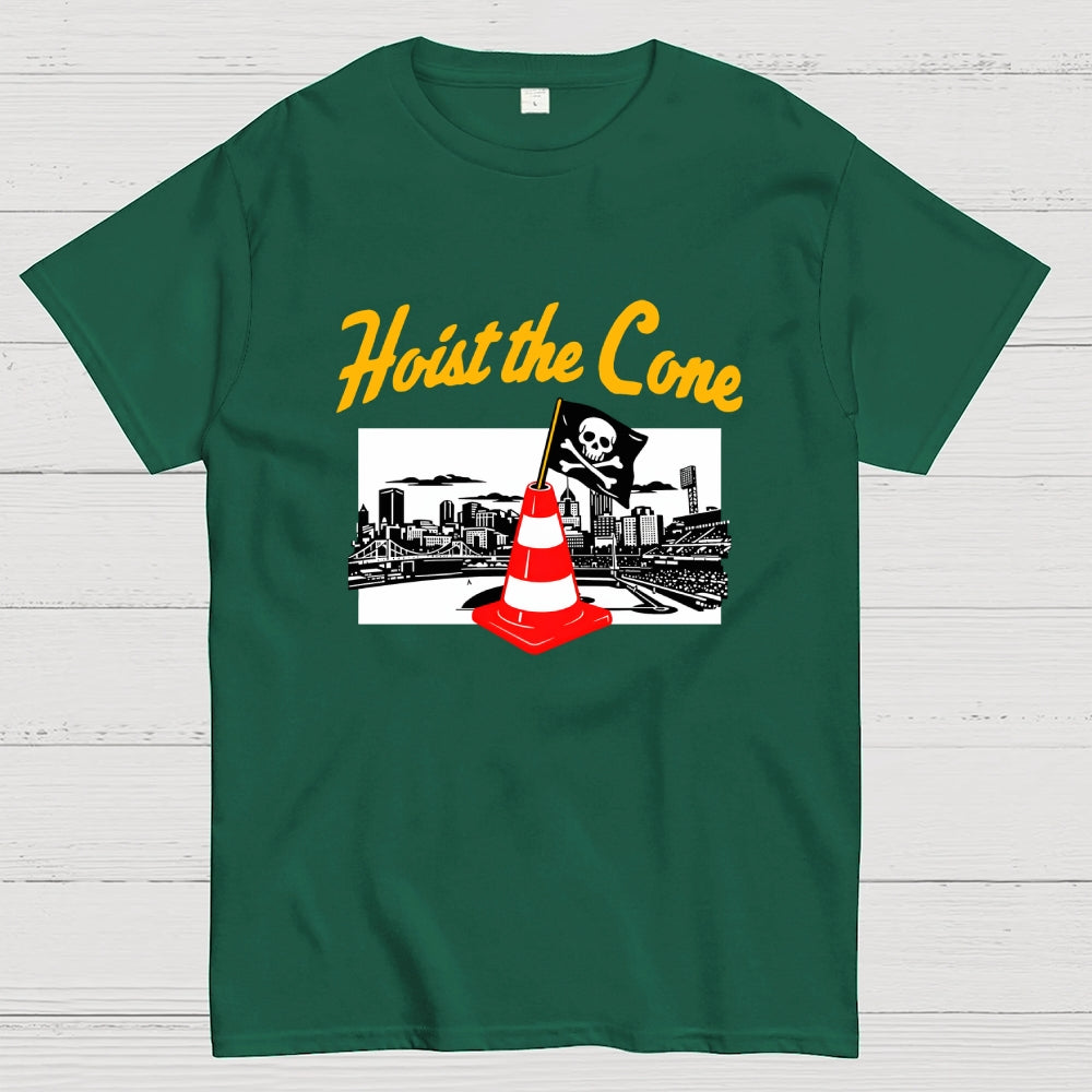 Hoist The Cone - Pittsburgh Pirates  T-Shirt
