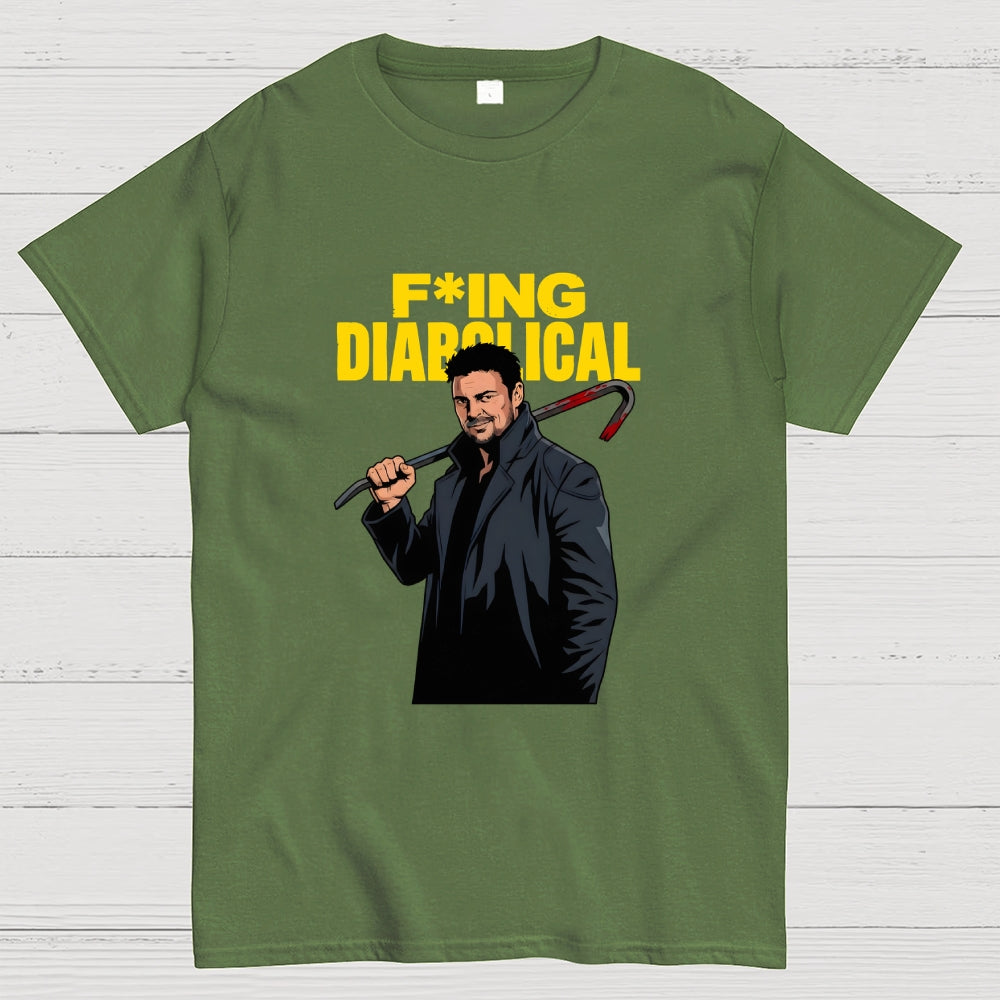 Billy Butcher F cking Diabolical  T-Shirt