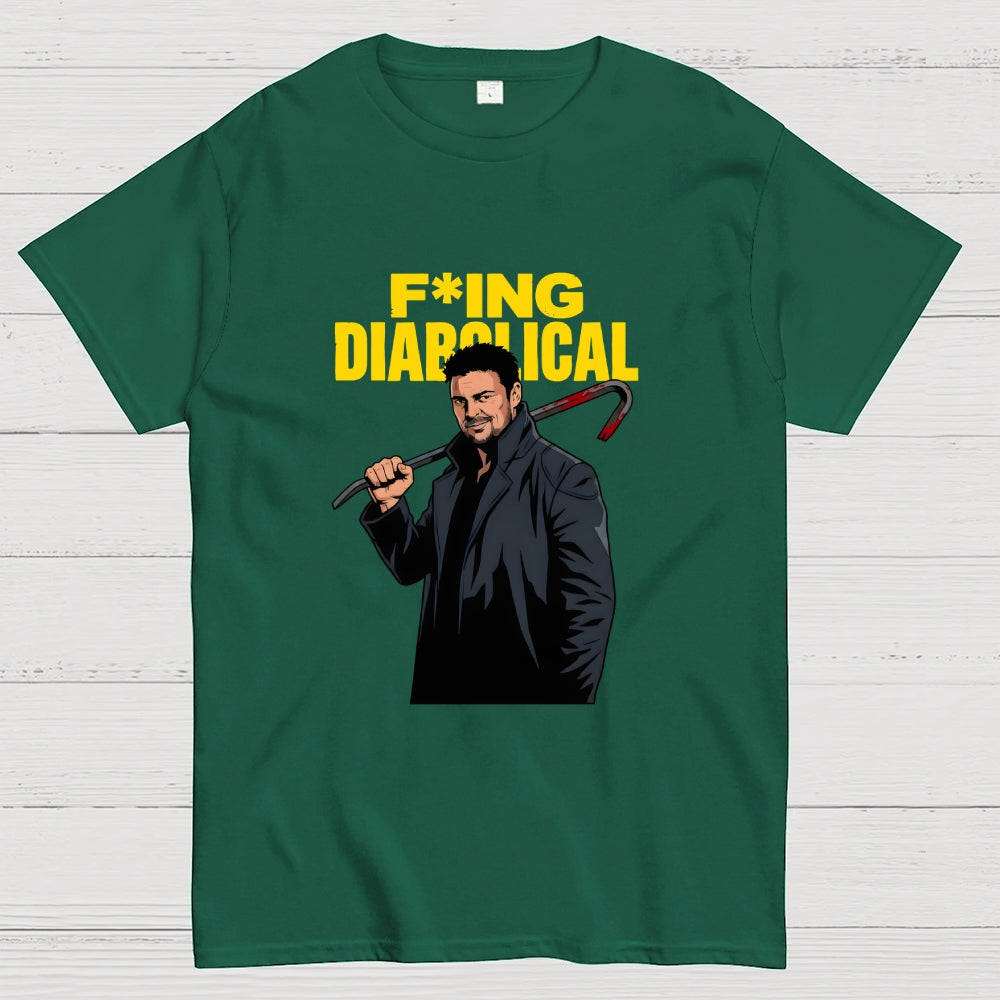 Billy Butcher F cking Diabolical  T-Shirt
