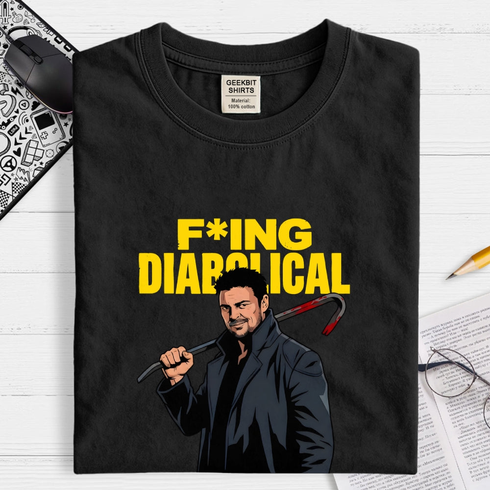 Billy Butcher F cking Diabolical  T-Shirt