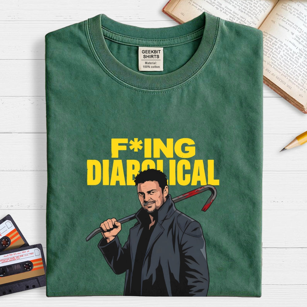 Billy Butcher F cking Diabolical  T-Shirt