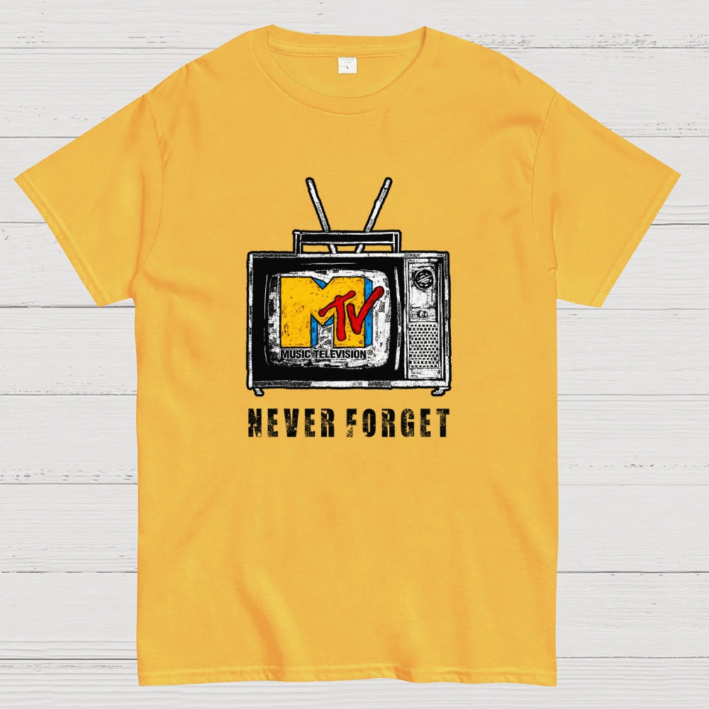 never forget   T-Shirt