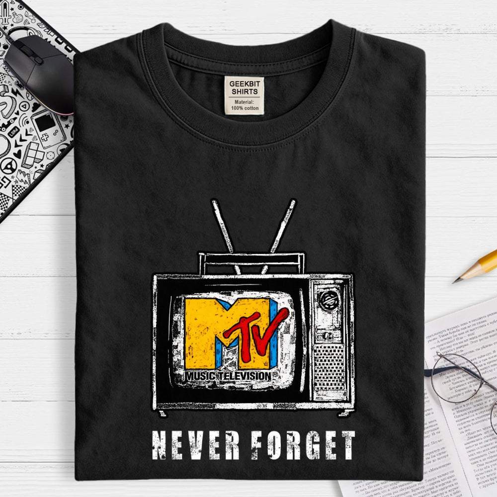 never forget   T-Shirt