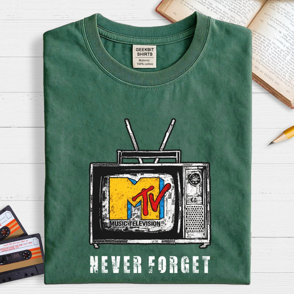 never forget   T-Shirt
