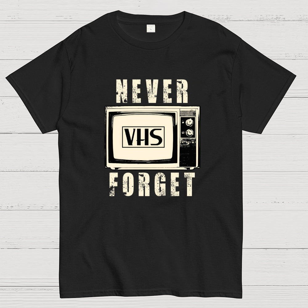 Never Forget  T-Shirt
