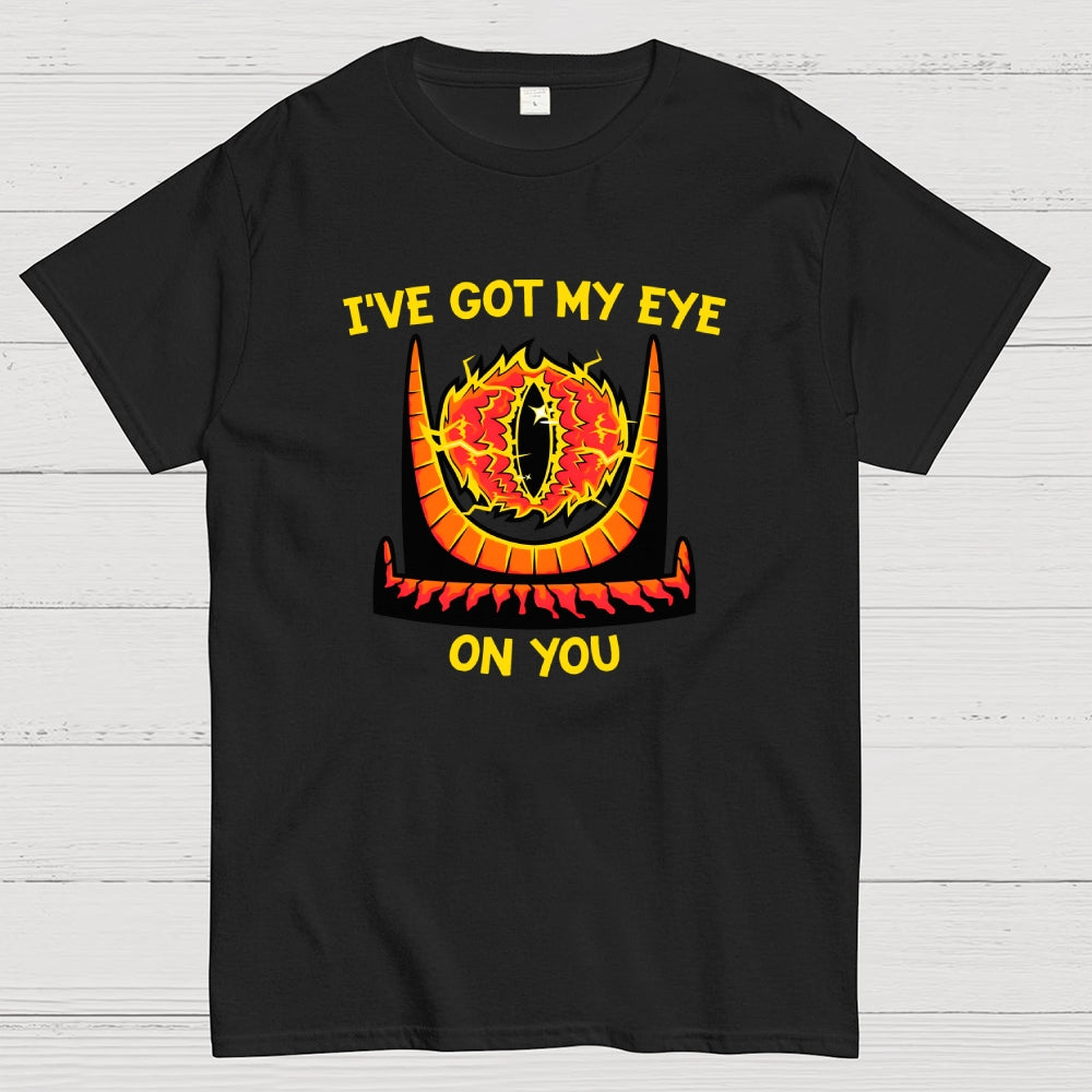 I've Got My Eye On You  T-Shirt