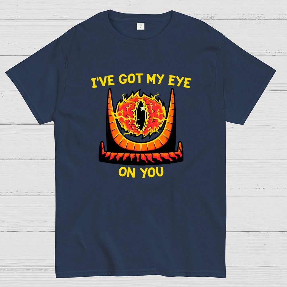 I've Got My Eye On You  T-Shirt