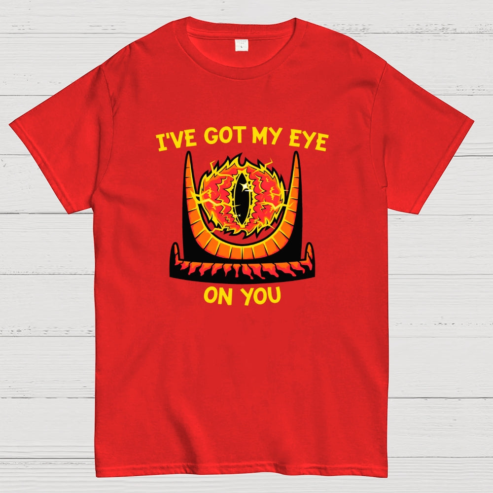 I've Got My Eye On You  T-Shirt