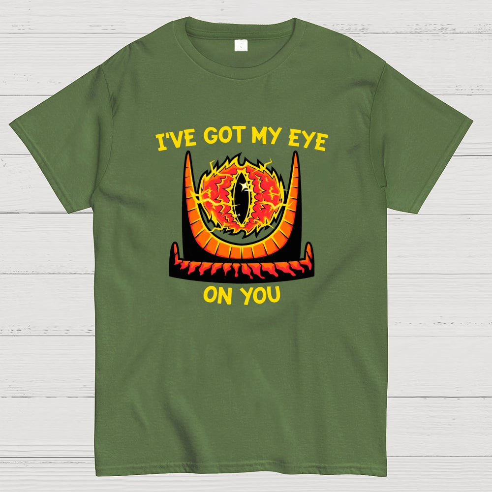 I've Got My Eye On You  T-Shirt