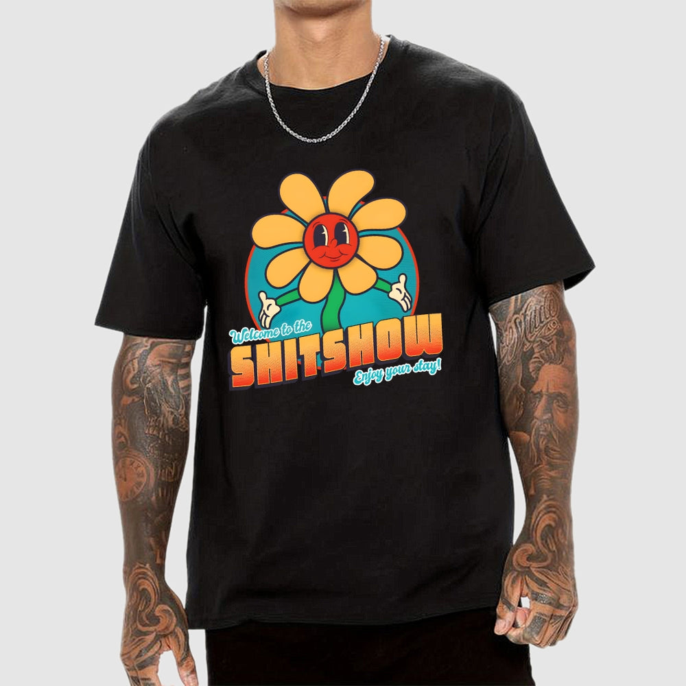 Welcome to the Shitshow!  T-Shirt