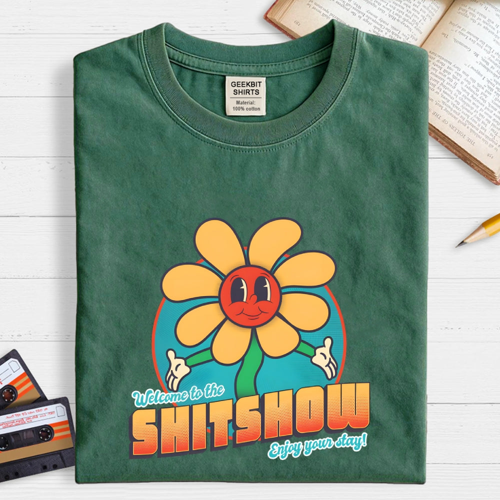 Welcome to the Shitshow!  T-Shirt