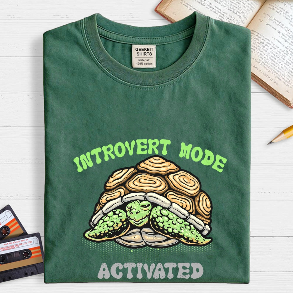 Introvert Mode Activated  T-Shirt