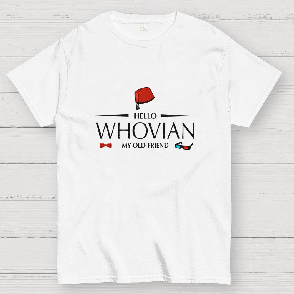 Hello whovian my old friend  T-Shirt