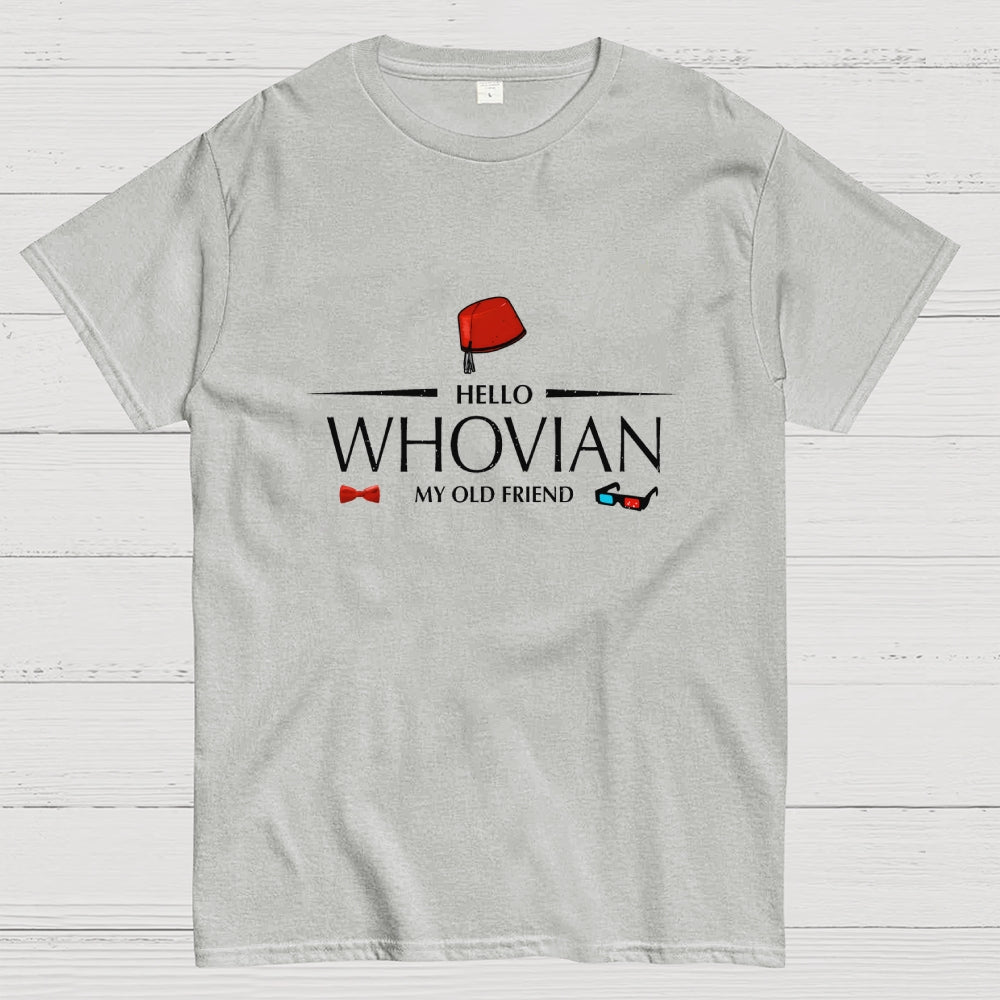 Hello whovian my old friend  T-Shirt