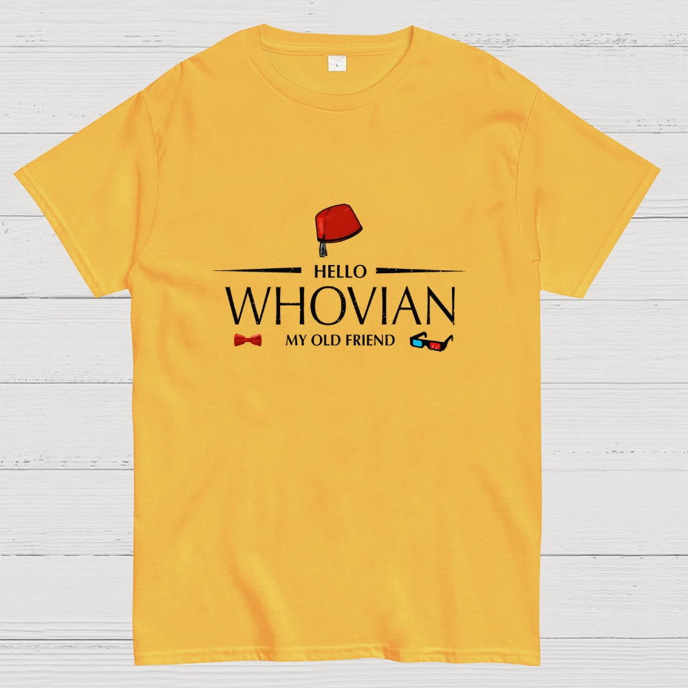 Hello whovian my old friend  T-Shirt