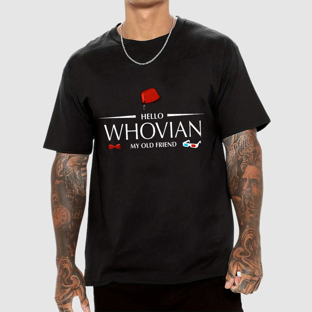 Hello whovian my old friend  T-Shirt