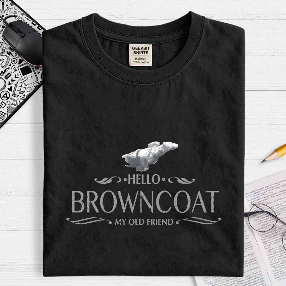 Hello browncoat my old friend  T-Shirt