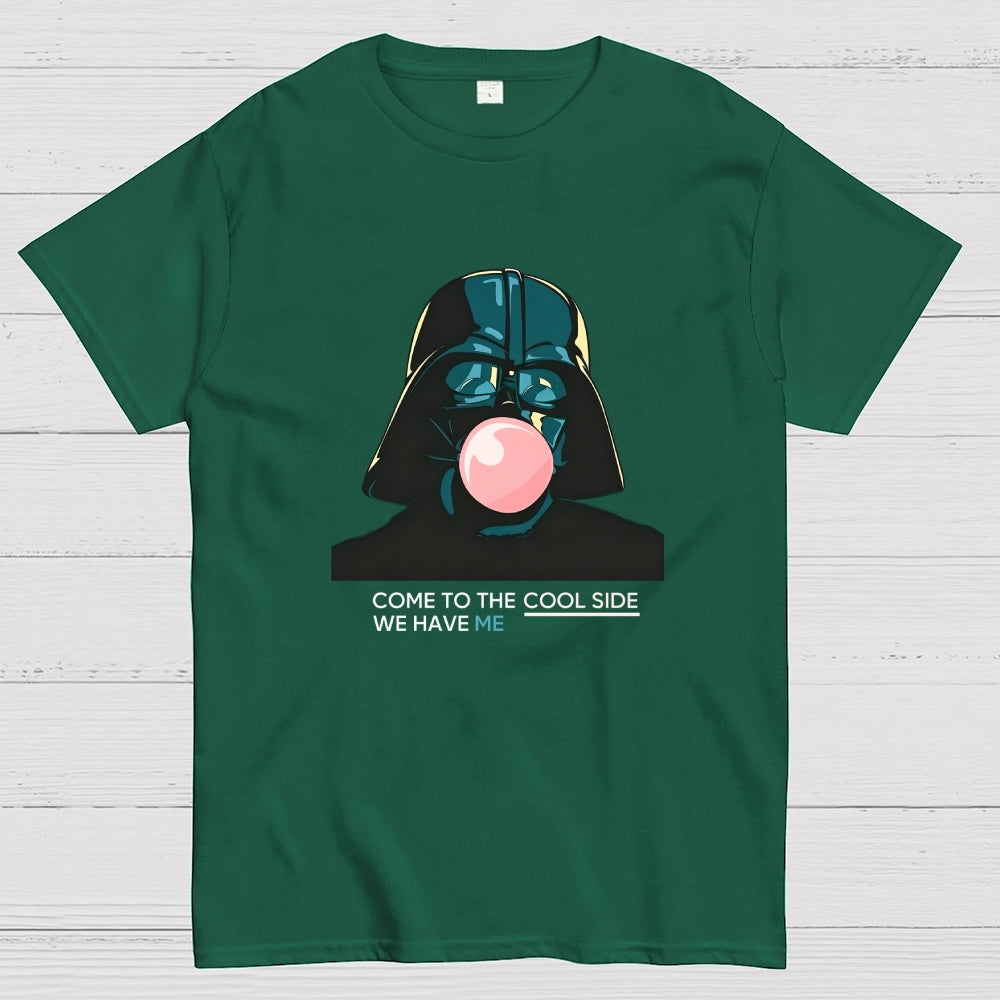 Come to the cool side  T-Shirt