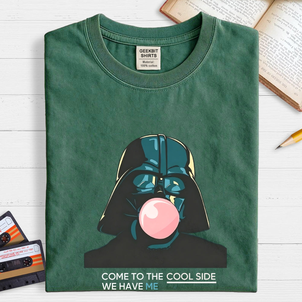 Come to the cool side  T-Shirt