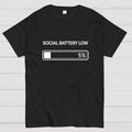 SOCIAL BATTERY 5%  T-Shirt