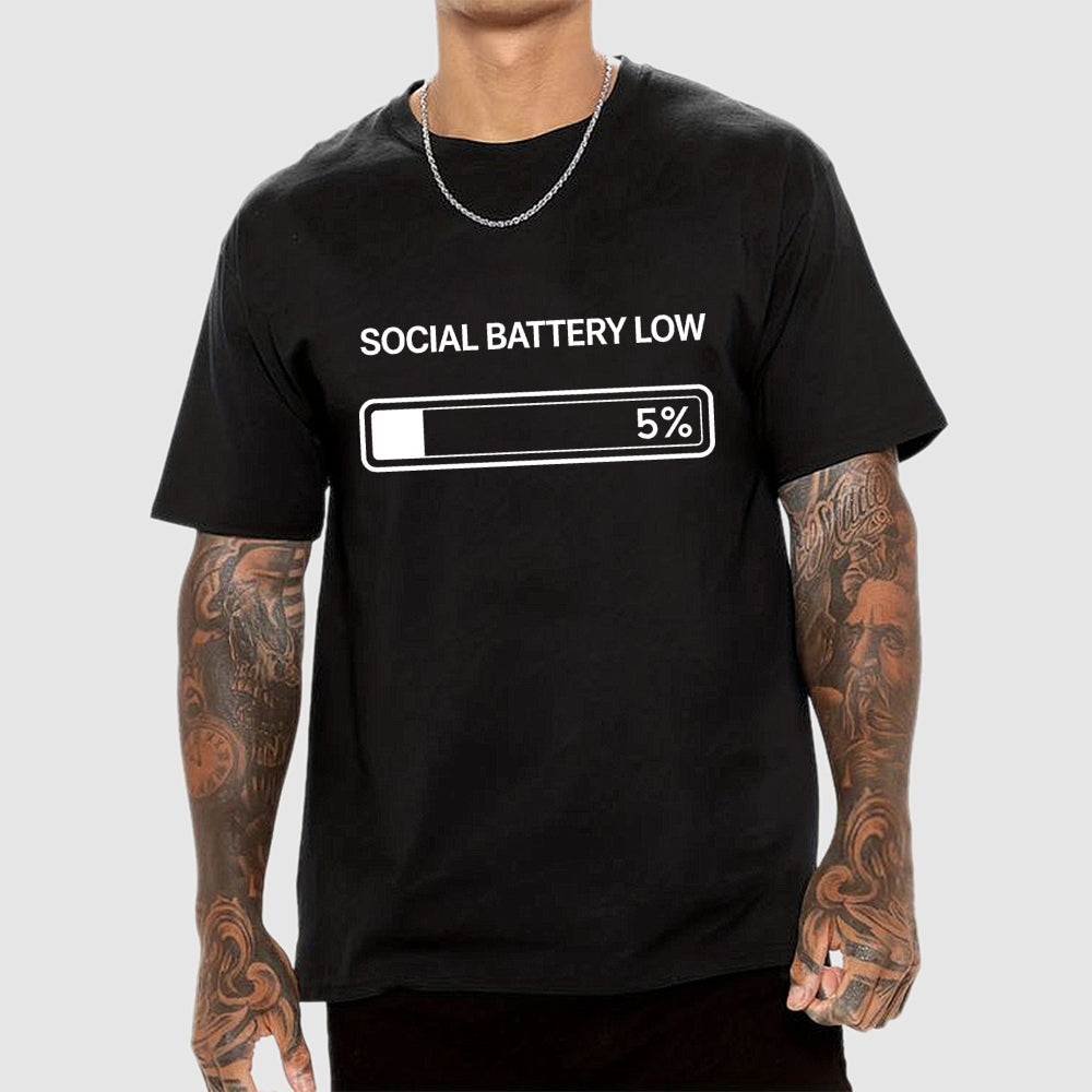 SOCIAL BATTERY 5%  T-Shirt