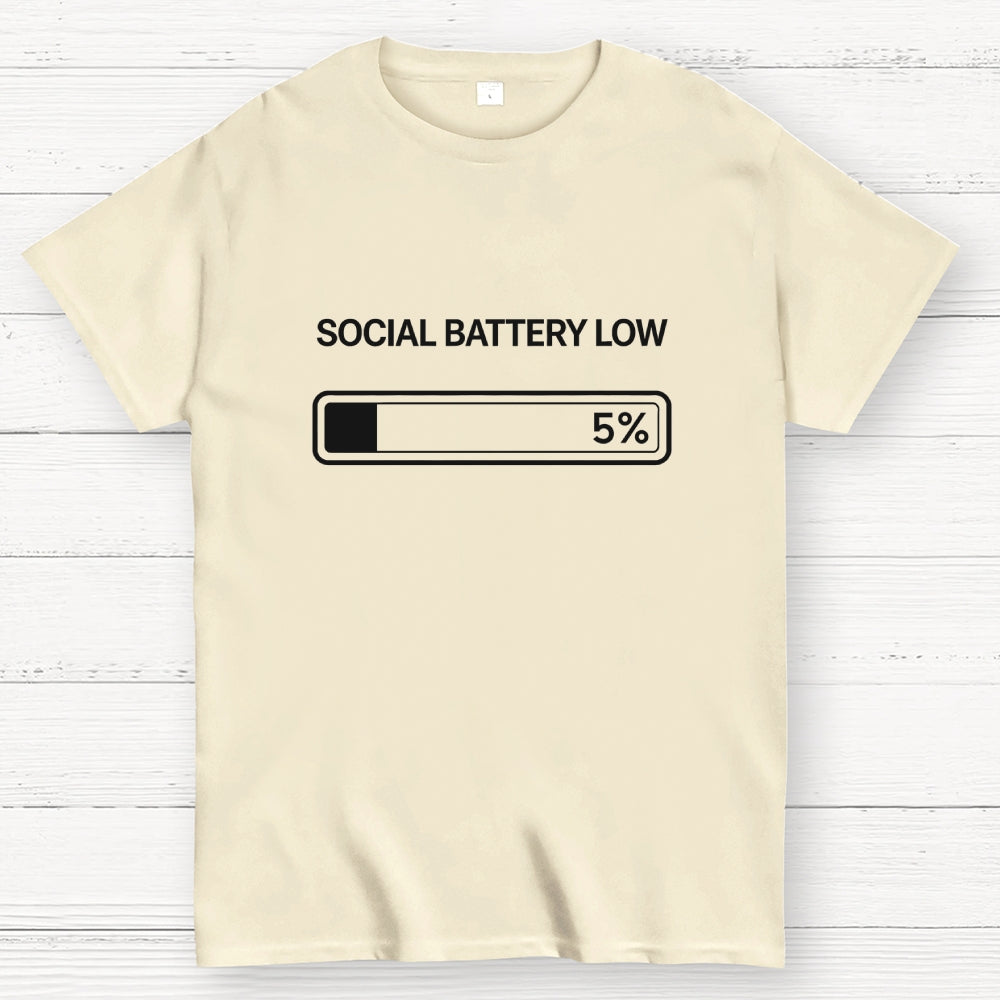 SOCIAL BATTERY 5%  T-Shirt