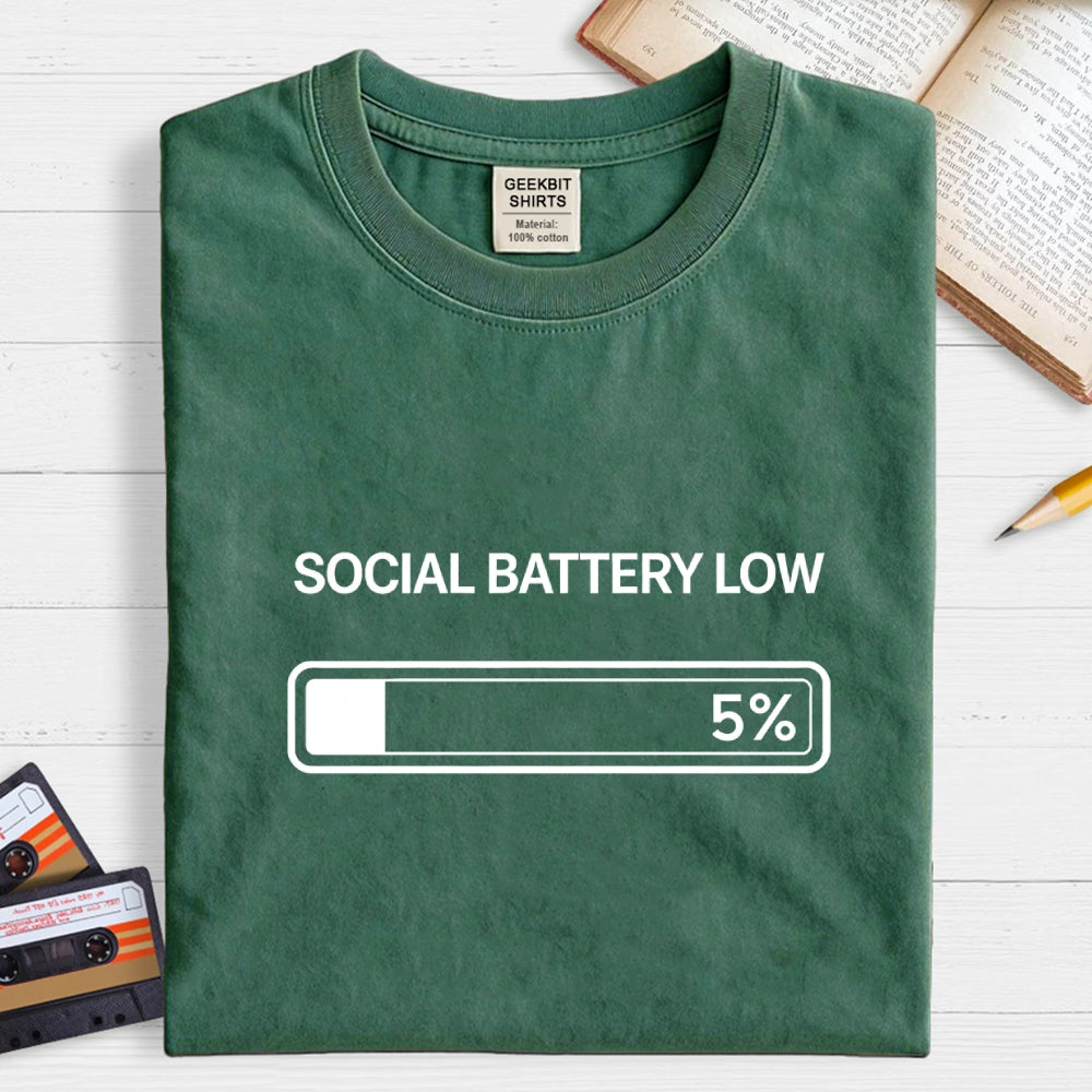SOCIAL BATTERY 5%  T-Shirt