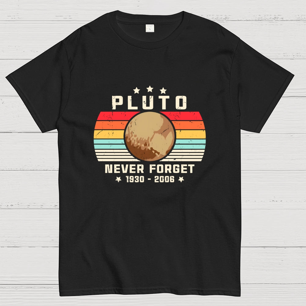 Pluto Never Forget  T-Shirt