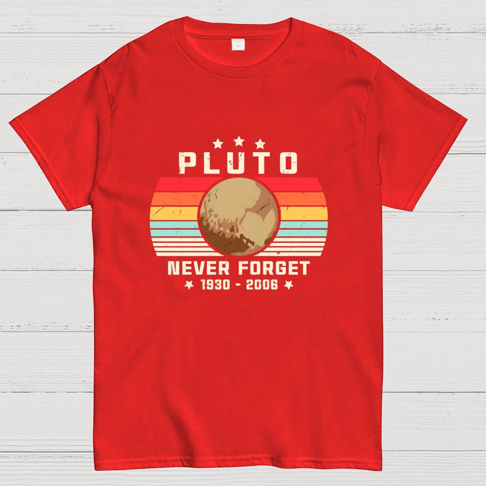 Pluto Never Forget  T-Shirt